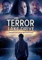 Watch Terror Lake Drive Goojara