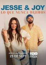Jesse &amp; Joy: Lo que nunca dijimos