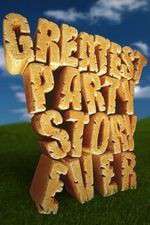 Watch Greatest Party Story Everâ€¦And Other Epic Tales Goojara