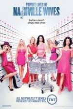 Watch Private Lives Of Nashville Wives Goojara