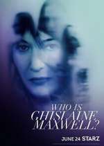 Watch Who Is Ghislaine Maxwell? Goojara