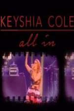 Watch Keyshia Cole: All In Goojara