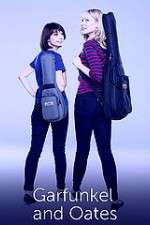 Watch Garfunkel and Oates Goojara