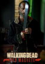 Watch The Walking Dead: Red Machete Goojara