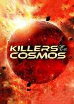 Watch Killers of the Cosmos Goojara