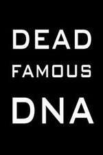 Watch Dead Famous DNA Goojara