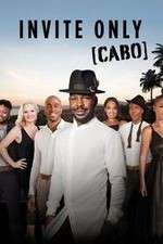 Watch Invite Only Cabo Goojara