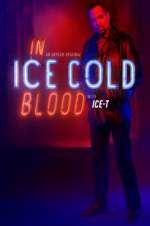 Watch In Ice Cold Blood Goojara