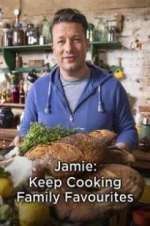 Watch Jamie: Keep Cooking Family Favourites Goojara
