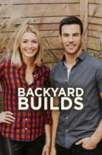 Watch Backyard Builds Goojara