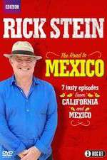 Watch Rick Stein's Road To Mexico Goojara