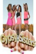 Watch Gypsy Sisters Goojara