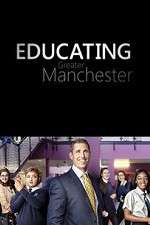 Watch Educating Greater Manchester Goojara