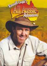 Watch Russell Coight's All Aussie Adventures Goojara