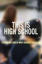 Watch This is High School Goojara