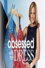 Watch Obsessed with the Dress Goojara