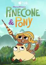 Watch Pinecone & Pony Goojara
