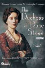 Watch The Duchess of Duke Street Goojara