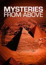 Watch Mysteries from Above Goojara