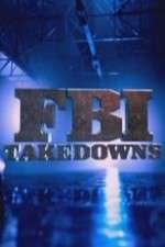 Watch FBI Takedowns Goojara