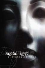Watch Magical Egypt Goojara
