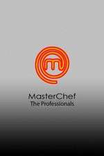 Watch MasterChef The Professionals (AU) Goojara