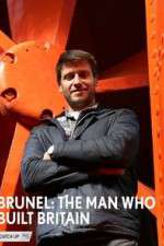 Watch Brunel: The Man Who Built Britain Goojara
