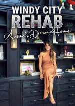 Watch Windy City Rehab: Alison's Dream Home Goojara