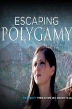 Watch Escaping Polygamy Goojara