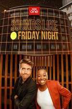 Watch Sounds Like Friday Night Goojara