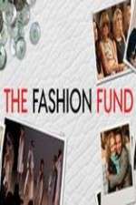 Watch The Fashion Fund Goojara