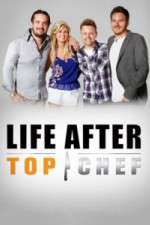 Watch Life After Top Chef Goojara