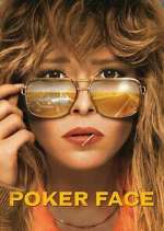 Watch Poker Face Goojara