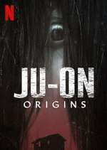 Watch JU-ON: Origins Goojara