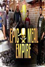 Watch Epic Meal Empire Goojara