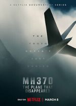 Watch MH370: The Plane That Disappeared Goojara
