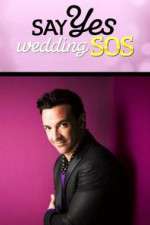 Watch Say Yes: Wedding SOS Goojara