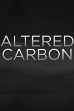 Watch Altered Carbon Goojara