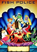 Watch Fish Police Goojara