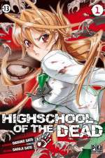 Watch Gakuen mokushiroku: Highschool of the dead Goojara
