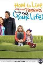 Watch How to Live with Your Parents for the Rest of Your Life Goojara