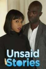 Watch Unsaid Stories Goojara