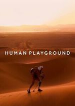 Watch Human Playground Goojara