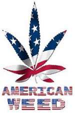 Watch American Weed Goojara