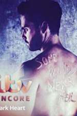 Watch Dark Heart Goojara