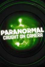Watch Paranormal Caught on Camera Goojara