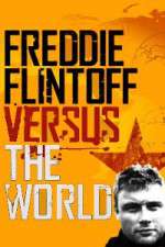 Watch Freddie Flintoff Versus the World Goojara