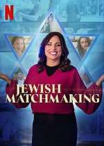 Watch Jewish Matchmaking Goojara