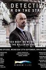Watch The Detectives Murder on the Streets Goojara