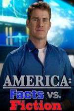 Watch America Facts vs Fiction Goojara